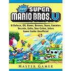 New Super Mario Bros, U Deluxe, DS, Roms, Bosses, Stars, Enemies, Secrets, Exits, Star Coins, Jokes, Game Guide Unofficial