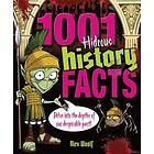 1001 Hideous History Facts