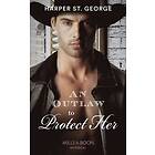 Outlaw To Protect Her