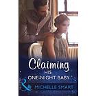Claiming His One-Night Baby (Mills & Boon Modern) (Bound to a Billionaire, Book 2)