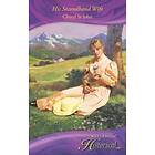 His Secondhand Wife (Mills & Boon Historical)