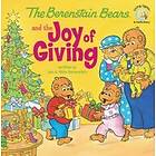 The Berenstain Bears and the Joy of Giving