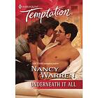 Underneath It All (Mills & Boon Temptation)