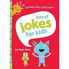 Lots of Jokes for Kids