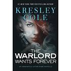 Warlord Wants Forever