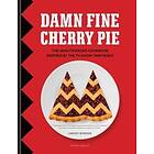 Damn Fine Cherry Pie