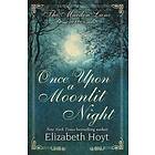 Once Upon a Moonlit Night: A Maiden Lane Novella