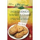 In the Spirit of...Christmas and A Very Special Delivery: In the Spirit of...Christmas / A Very Special Delivery (Mills & Boon Love Inspired