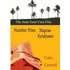 Number Nine: Maprao Syndrome