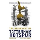 Biography of Tottenham Hotspur