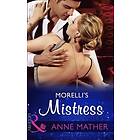 Morelli's Mistress (Mills & Boon Modern)