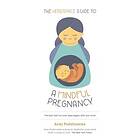 Headspace Guide To...A Mindful Pregnancy