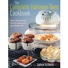 Complete Halogen Oven Cookbook