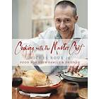Cooking with The Master Chef