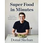 Donal's Super Food in Minutes
