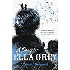 Song for Ella Grey