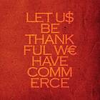 Talvihorros Let Us Be Thankful We Have Commerce LP