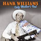 Hank Williams Mother's Best LP