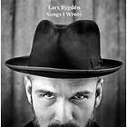 Lars Bygden Songs I Wrote: A Collection 1996-2011 CD