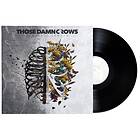 Those Damn Crows Inhale / Exhale LP