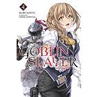 Goblin Slayer Vol. 4 (light novel)