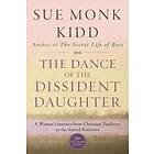 The Dance Of The Dissident Daughter
