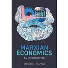 Marxian Economics: An Introduction