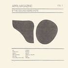 April Magazine If The Ceiling Were A Kite Vol 1 LP