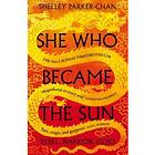 She Who Became the Sun