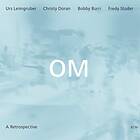 Om (Sveits) A Retrospective CD