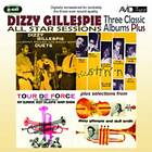 Dizzy Gillespie All Star Sessions (Three Classic Albums Plus) CD