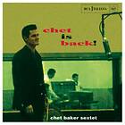 Chet Baker Is Back! CD