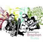 Koschitzki & Pereira Brazilian Blues CD