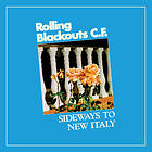 Rolling Blackouts Coastal Fever Sideways To New Italy CD