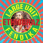 Large Unit Ethiobraz CD