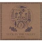 Jack Rose Luck In The Valley CD