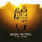 Snow Final Straw [Uk Bonus Tracks] CD