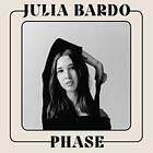 Julia Bardo Phase LP