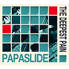 Papaslide The Deepest Pain CD