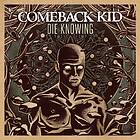 Comeback Die Knowing CD