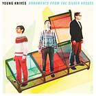 The Young Knives Ornaments From Arcade CD