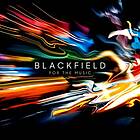 Blackfield For The Music CD