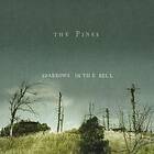 The Pines Sparrows In Bell CD