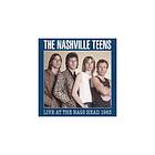 Nashville Teens At The Nags Head 1983 CD