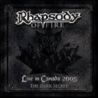 Rhapsody/Rhapsody Of Fire Live In Canada 2005 The Dark Secret CD