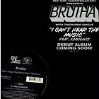 Brutha I Can't Hear (X2) LP