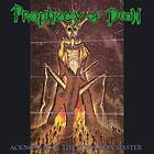 Prophecy Of Doom Acknowledge The Confusion Master CD
