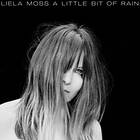 Liela Moss A Little Bit Of Rain LP