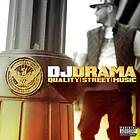 DJ Drama Quality Street Music CD