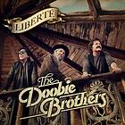 The Doobie Brothers Liberté CD